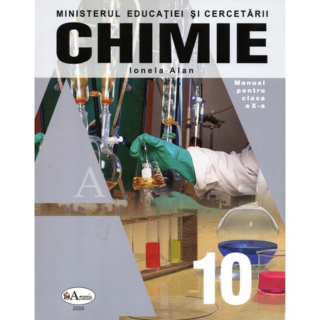 Chimie Manual Pentru Clasa A X A Autor Ionela Alan Emag Ro