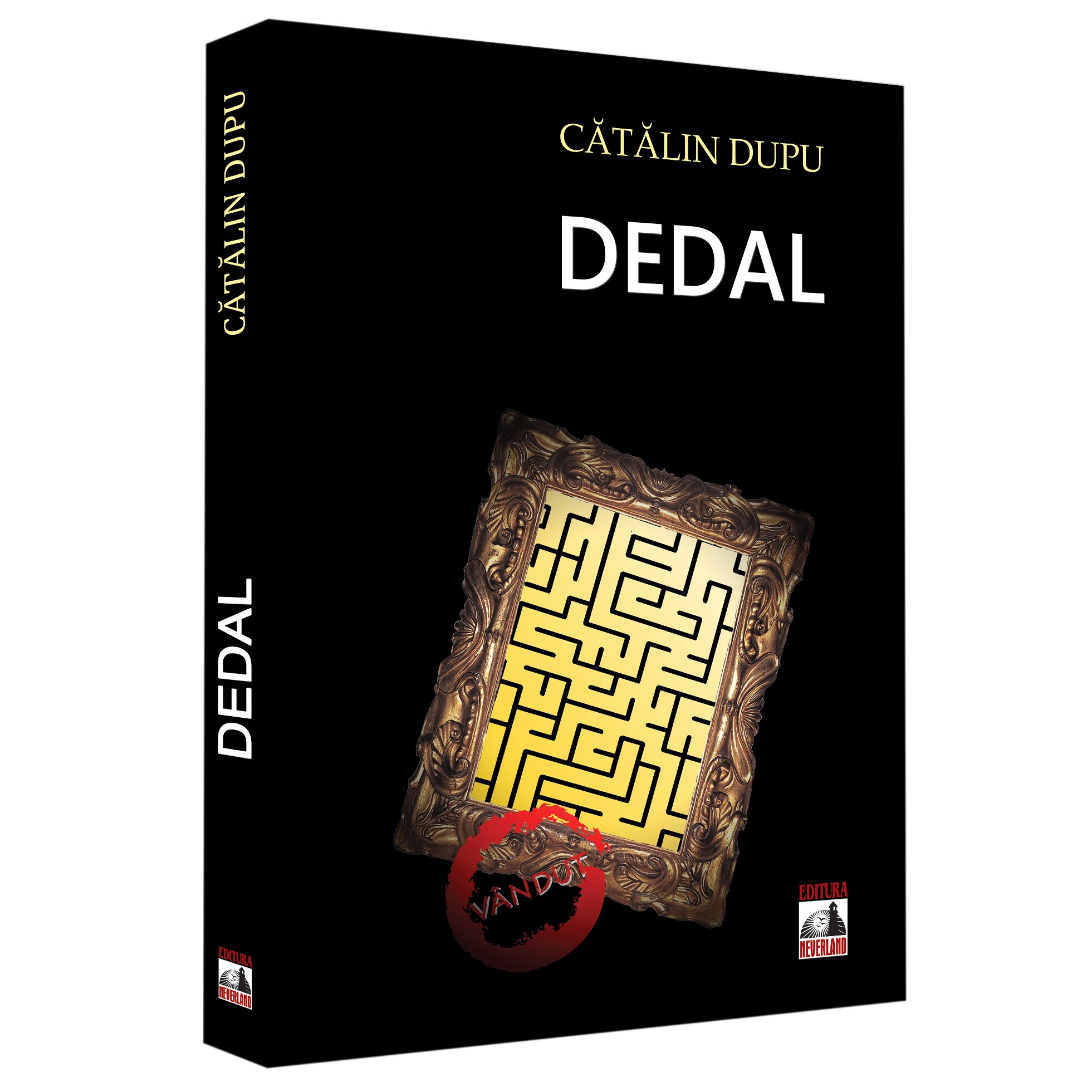 Dedal, Catalin Dupu