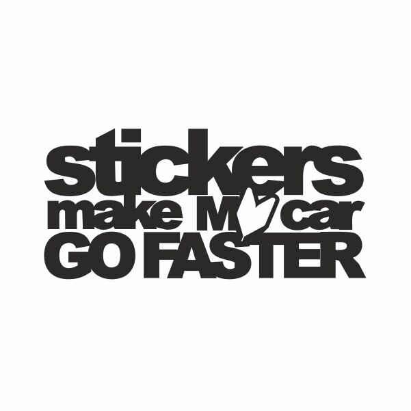 Sticker Auto Cu Stickers Make My Car Go Faster Tuning Jdm 20cm