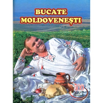 Bucate moldovenesti - Anatolii Tisliuc Bucate moldovenesti - Anatolii Tisliuc