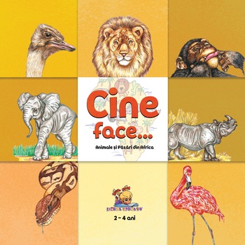 Cine face...? Animale si pasari din Africa, Dorin Bujdei Cine face...? Animale si pasari din Africa, Dorin Bujdei
