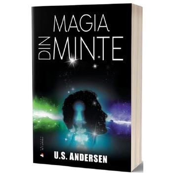 Magia din minte - U.S. Andersen Magia din minte - U.S. Andersen