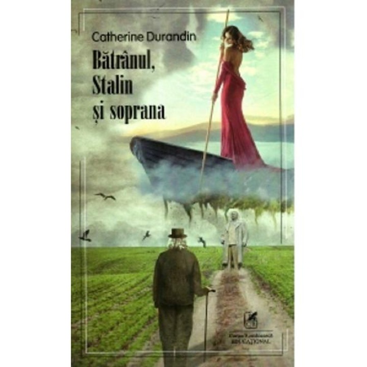 Batranul, Stalin si soprana, Catherine Durandin