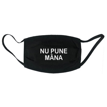 Masca personalizata reutilizabila, pentru adulti, din material textil, cu imprimeu ”Nu pune mana”, neagra Masca personalizata reutilizabila, pentru adulti, din material textil, cu imprimeu ”Nu pune mana”, neagra