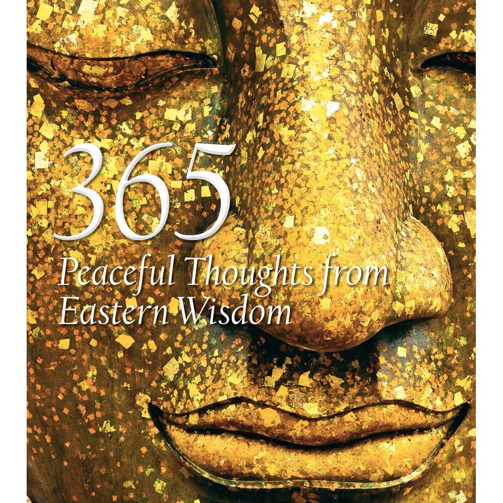 365 Peaceful Thoughts from Eastern Wisdom