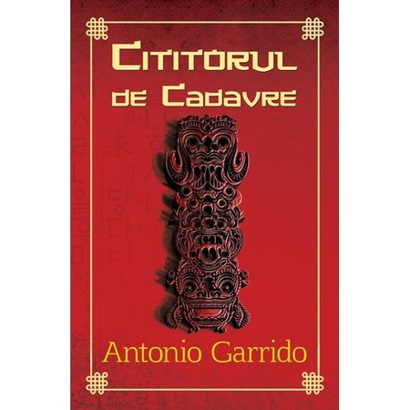 Cititorul De Cadavre Antonio Garrido Emag Ro