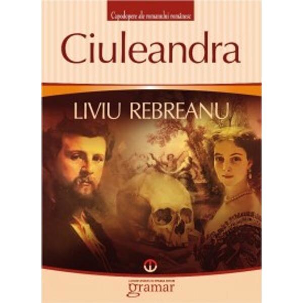 Ciuleandra Ed.2013 - Liviu Rebreanu