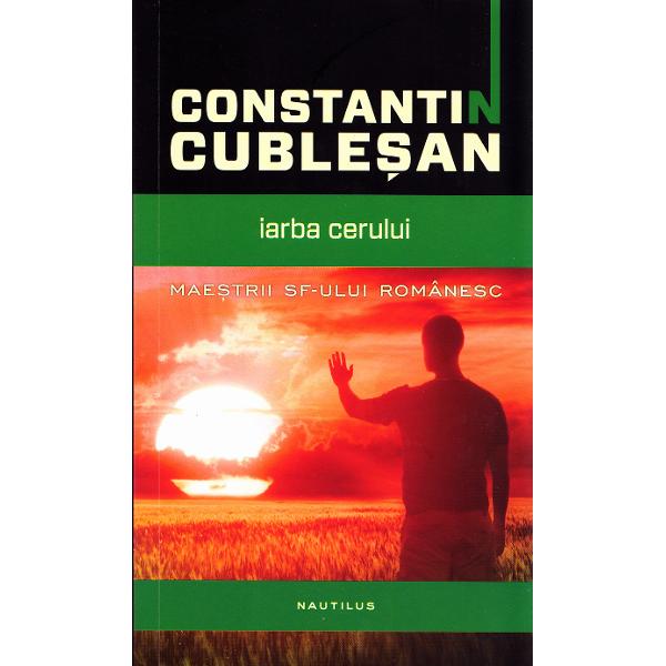 Iarba Cerului - Constantin Cublesan