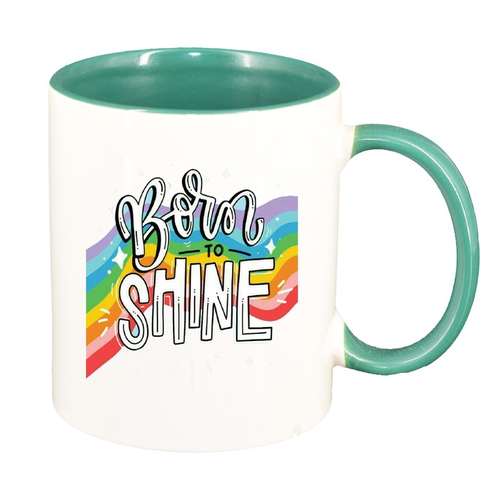 Bögre Born to Shine üzenettel, zöld belsővel, 330ml, D1427