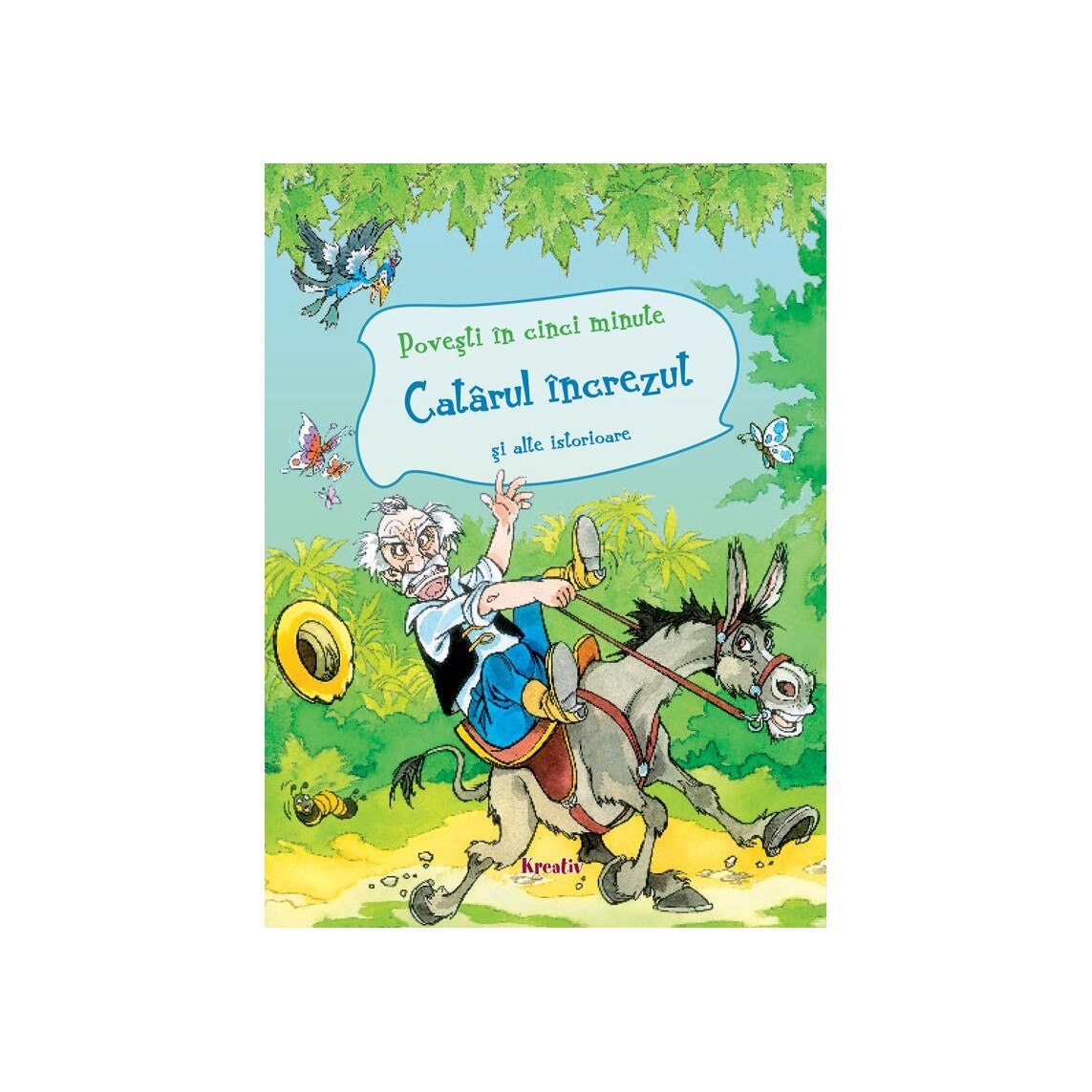 Catarul increzut si alte istorioare