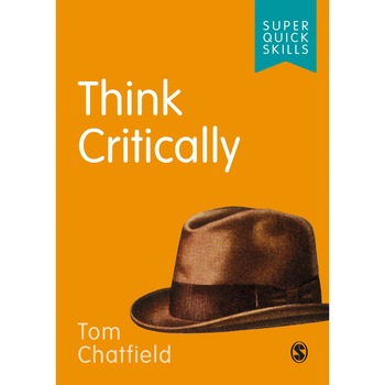 Think Critically - Tom Chatfield, editia 2019 Think Critically - Tom Chatfield, editia 2019