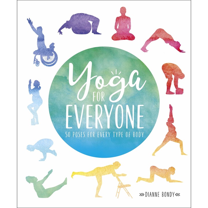 Yoga for Everyone - Dianne Bondy