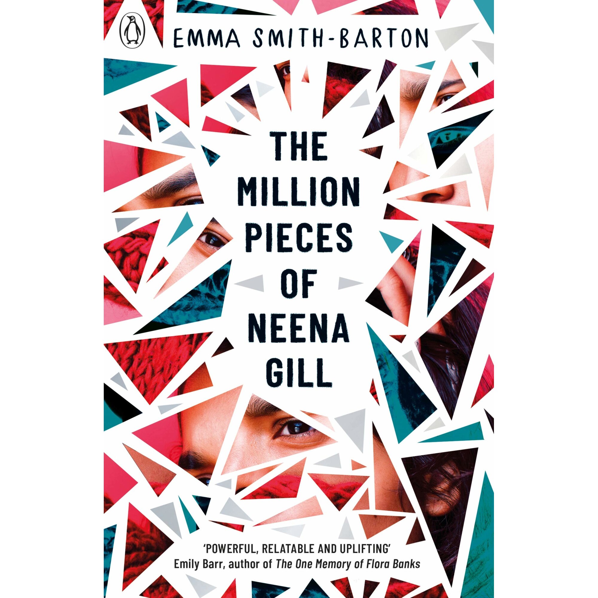Million Pieces of Neena Gill - Emma Smith-Barton, editia 2019