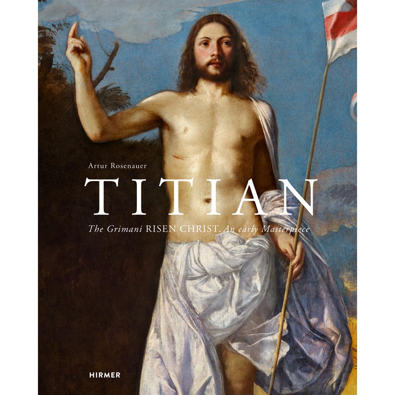 Titian The Grimani - Risen Christ - Artur Rosenauer