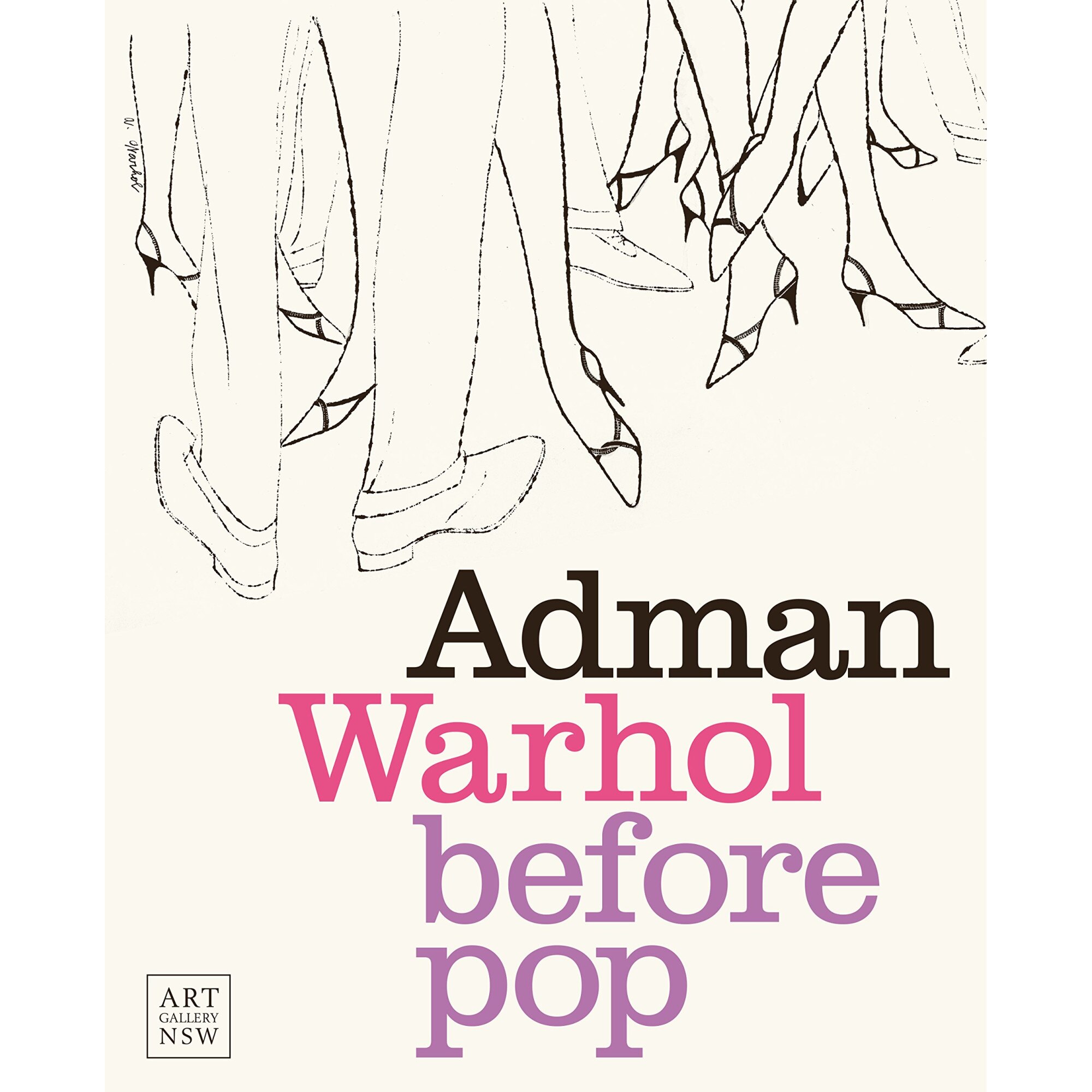 Adman Warhol before pop - Nicholas Chambers,Blake Gopnik
