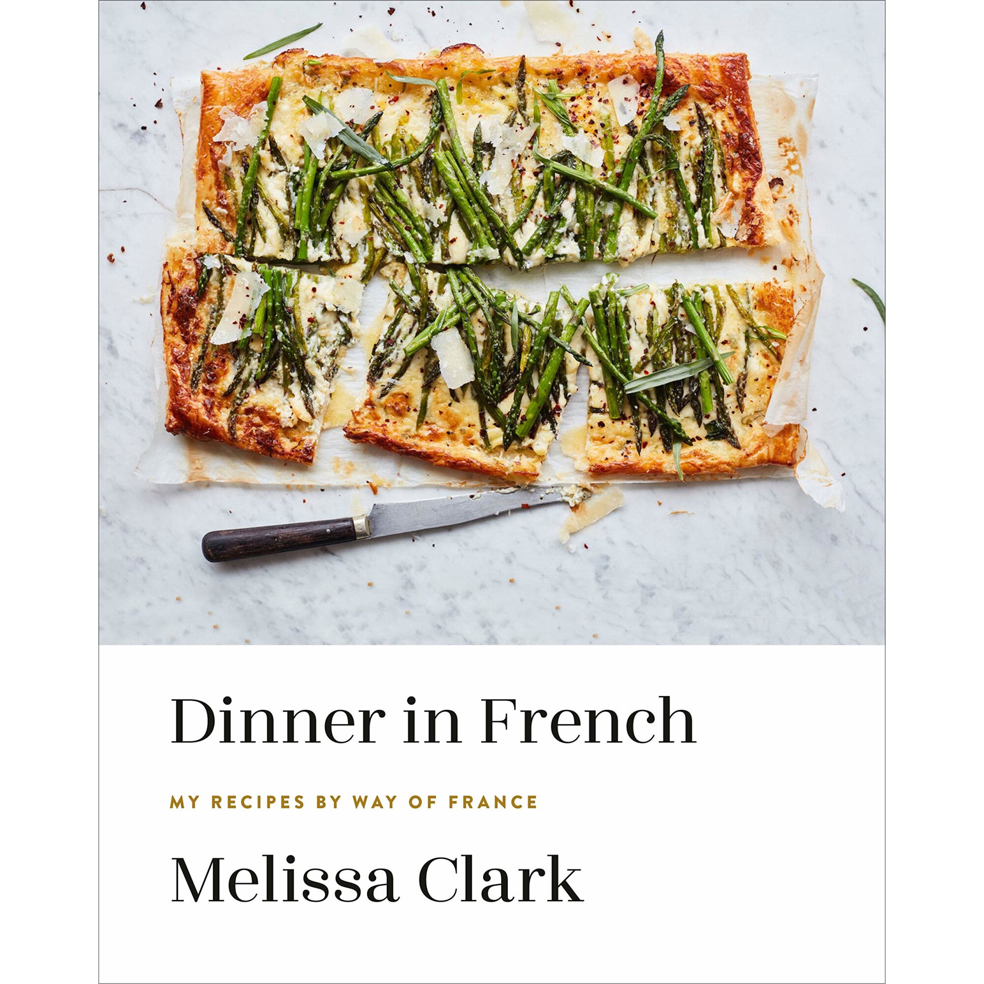 Dinner in French - Melissa Clark