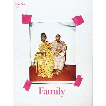 Aperture 233: Family - Michael Famighetti Aperture 233: Family - Michael Famighetti