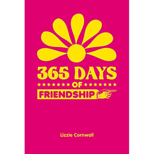 365 Days of Friendship - Lizzie Cornwall