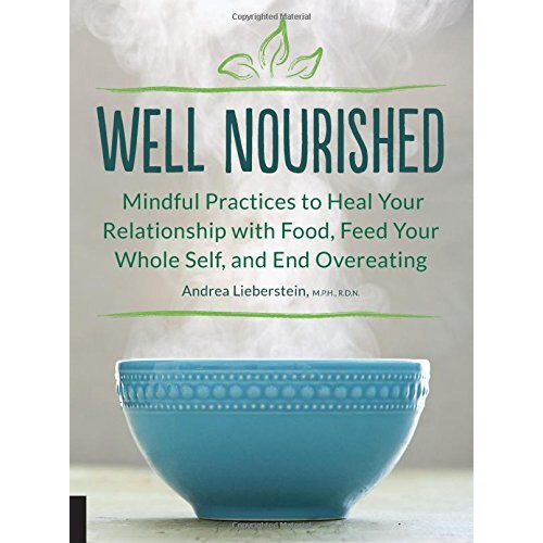 Well Nourished - Andrea Lieberstein