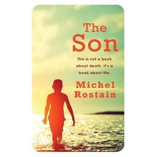 The Son - Michel Rostain