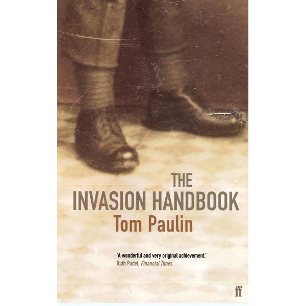 The Invasion Handbook - Tom Paulin