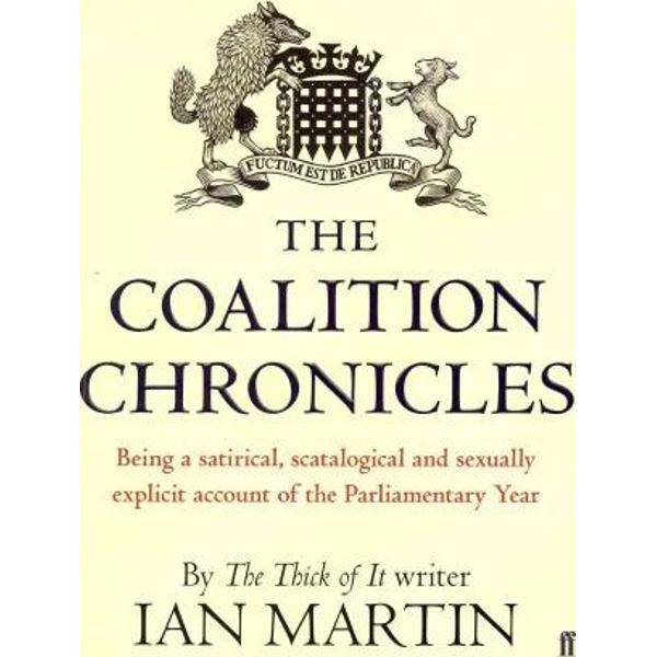 The Coalition Chronicles - Ian Martin