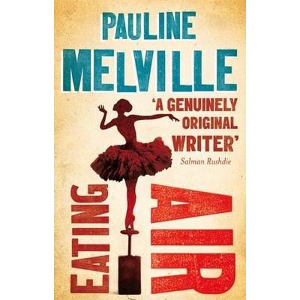 Eating Air - Pauline Melville