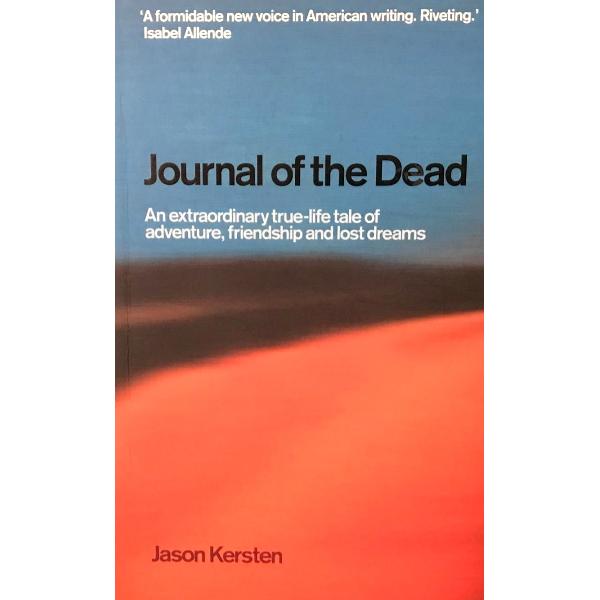 Journal Of The Dead - Jason Kersten