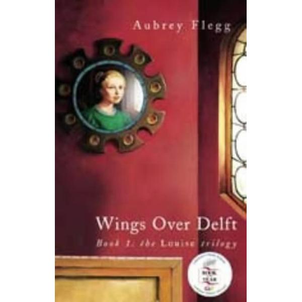 Wings over Delft - Aubrey Flegg