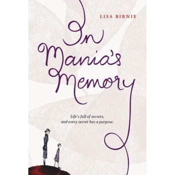 In Mania's Memory - Lisa Birnie In Mania's Memory - Lisa Birnie