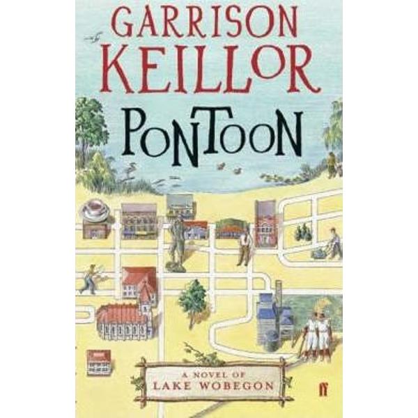 Pontoon: A Lake Wobegon Novel - Garrison Keillor