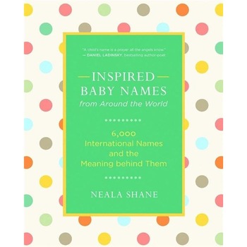 Inspired Baby Names from Around the World - Neala Shane Inspired Baby Names from Around the World - Neala Shane