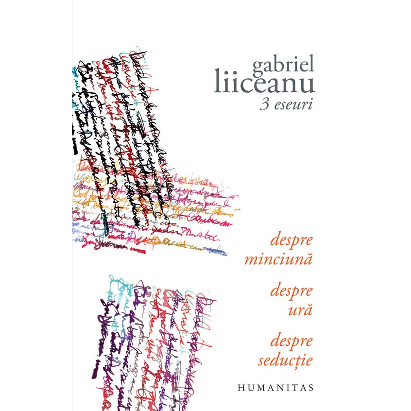 3 eseuri, Gabriel Liiceanu