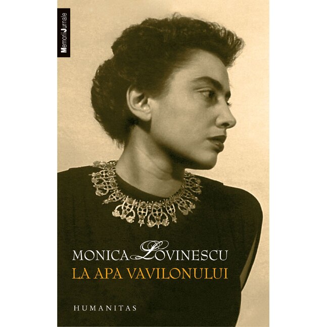 La apa Vavilonului, Monica Lovinescu