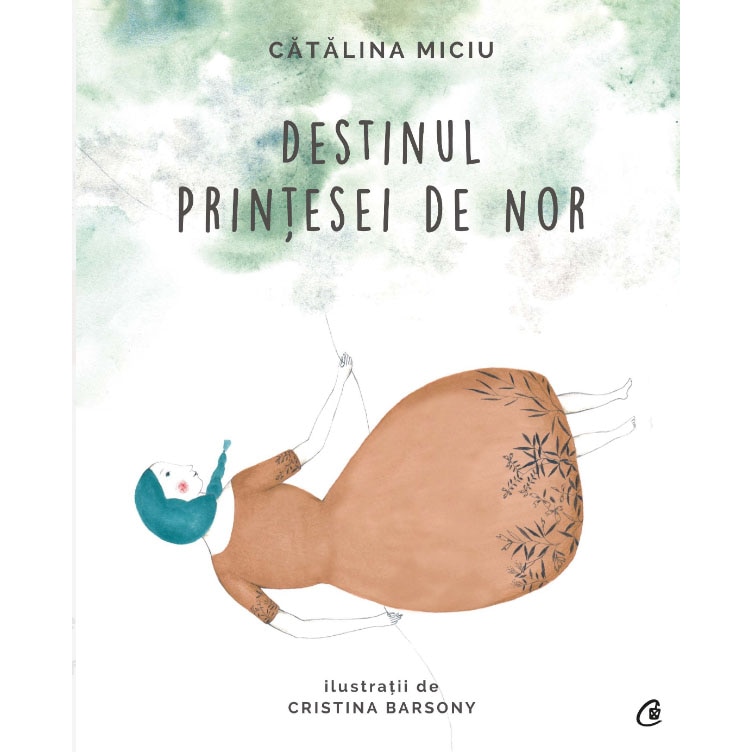 Destinul printesei de nor, Catalina Miciu