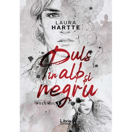 Puls In Alb Si Negru Vol 1 Laura Hartte Emag Ro