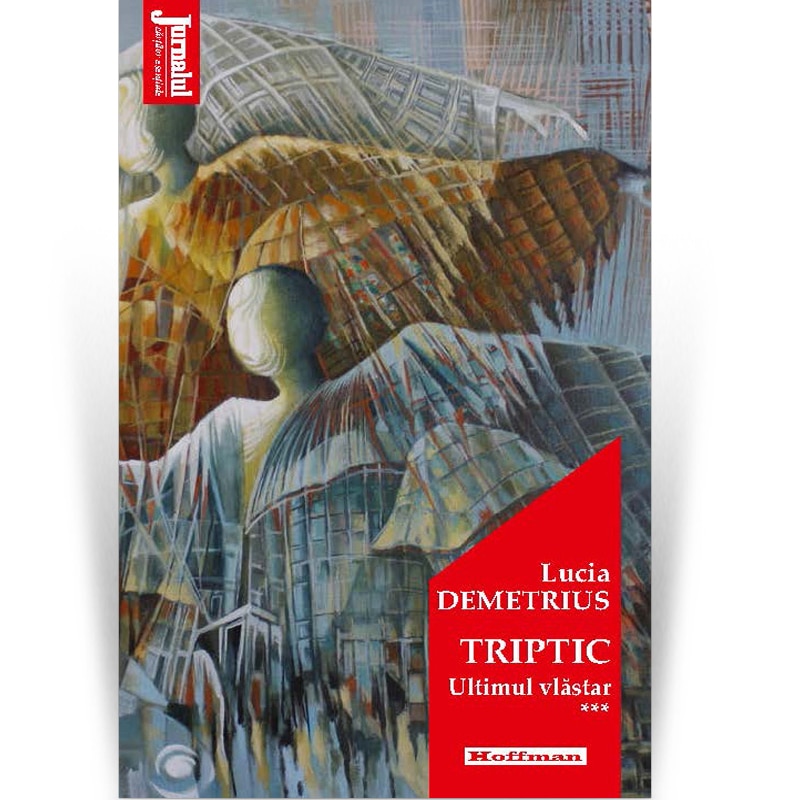 Triptic. Ultimul vlastar - Lucia Demetrius, editia 2020