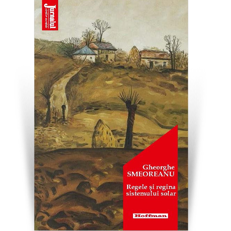 Regele si regina sistemului solar - Gheorghe Smeoreanu, editia 2020