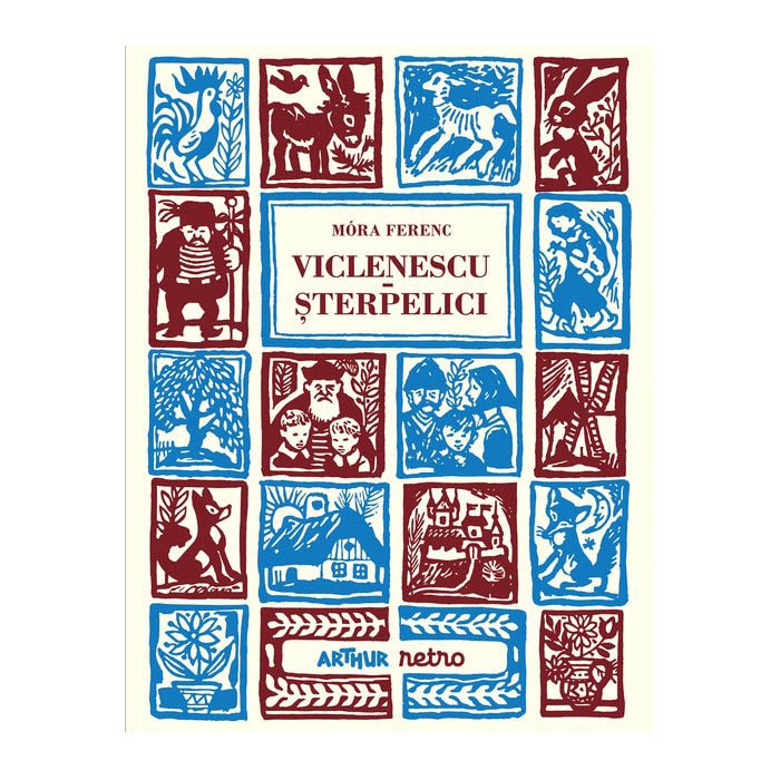 Viclenescu Sterpelici [Arthur Retro], Móra Ferenc