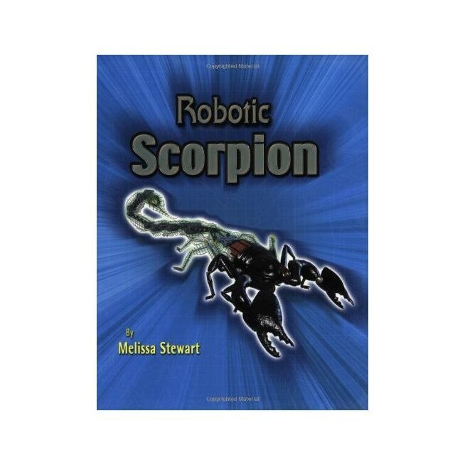 Robotic Scorpion - Melissa Stewart