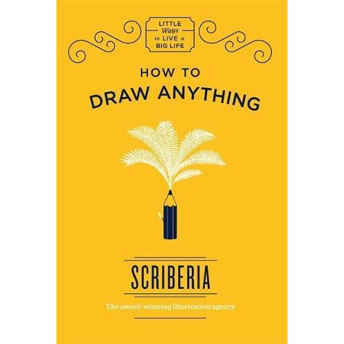 How to Draw Anything - Scriberia, editia 2017