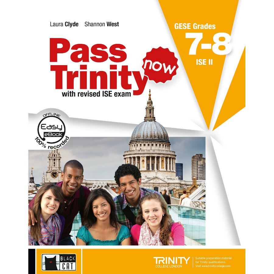 Pass Trinity now 7-8 ISE II - Laura Clyde, Shannon West