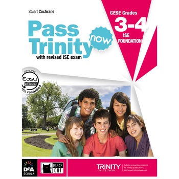 Pass Trinity now 3-4 ISE Foundation - Stuart Cochrane Pass Trinity now 3-4 ISE Foundation - Stuart Cochrane