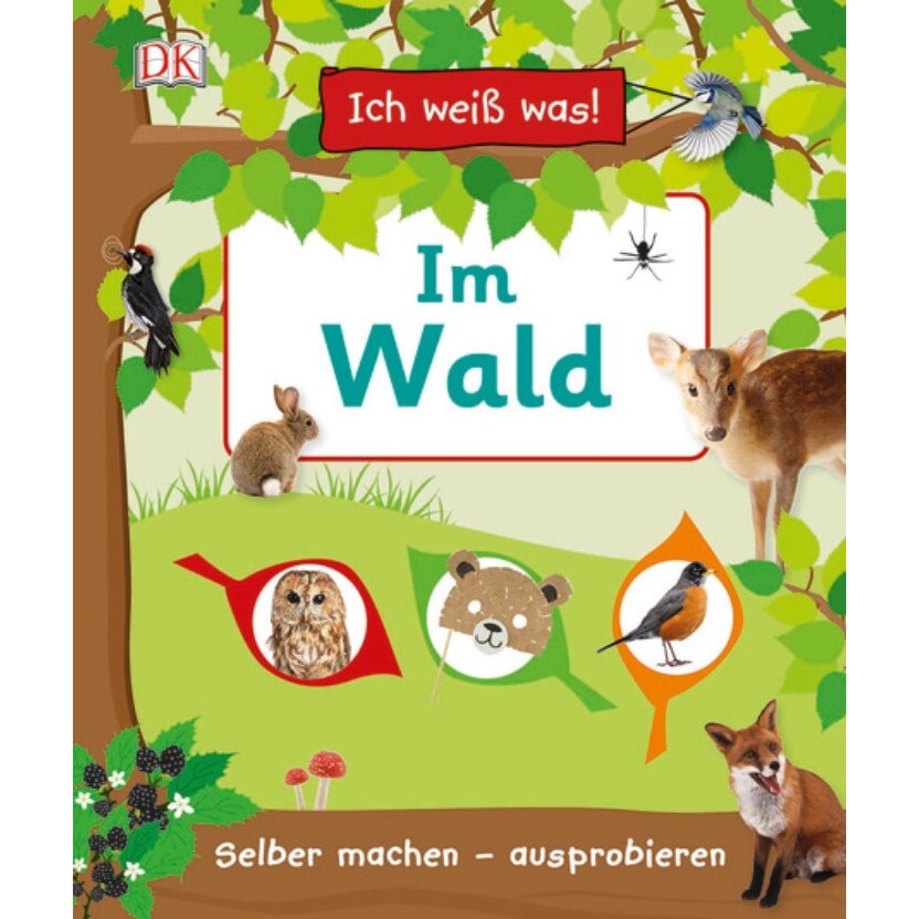 Carte in limba germana, In padure, Ich weiß was! Im Wald, dk, 4+