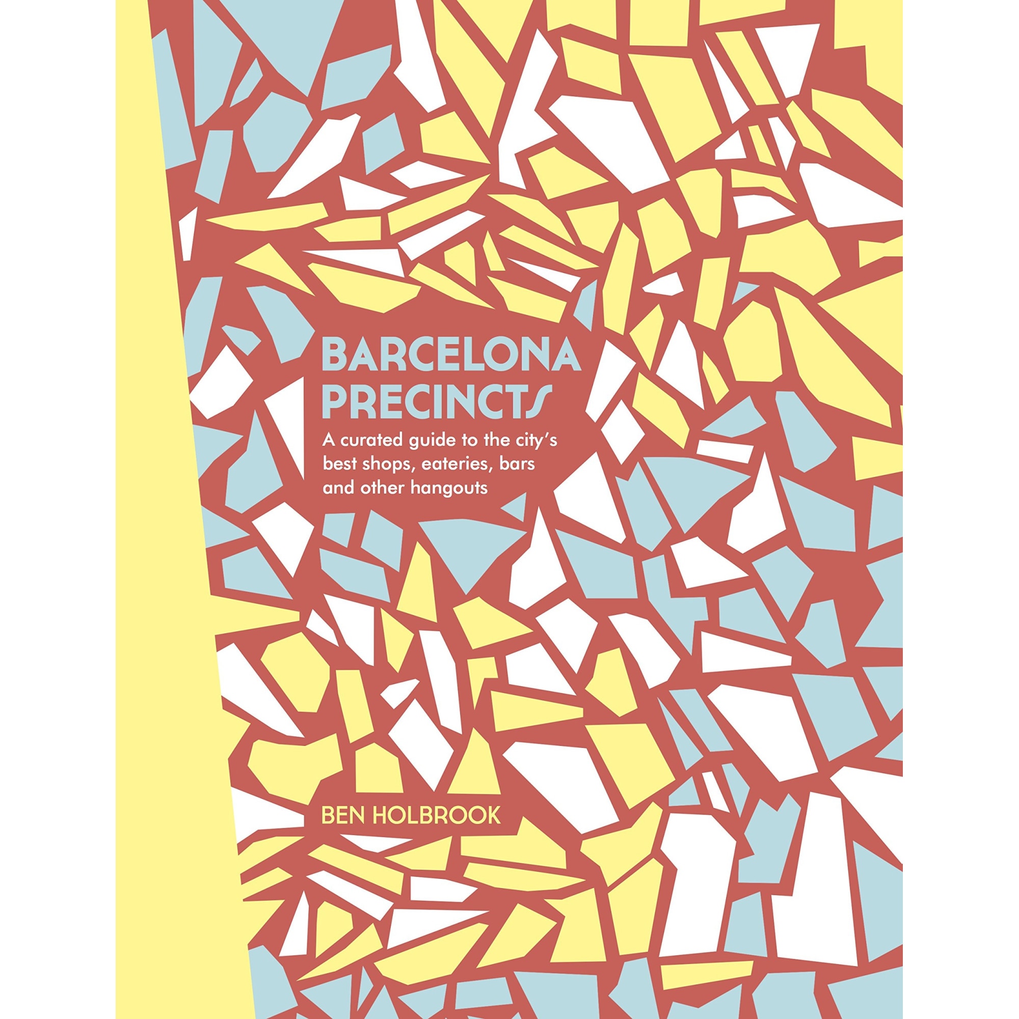 Barcelona Precincts - Ben Holbrook