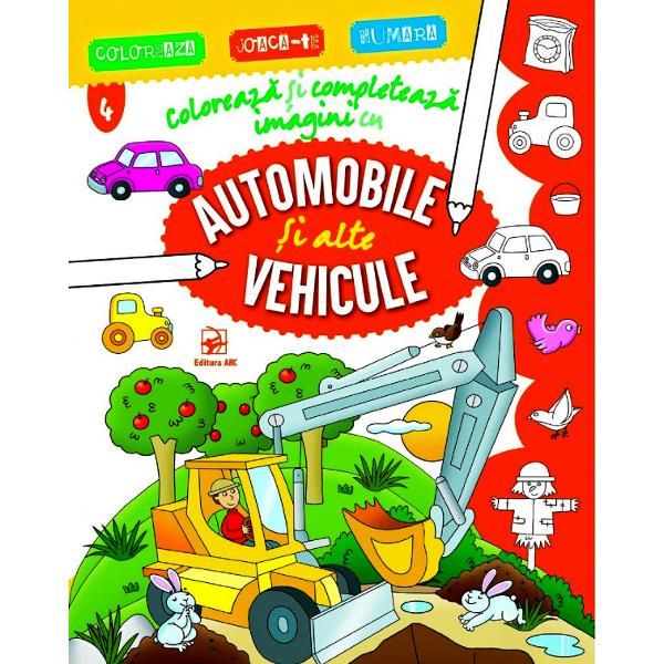 Coloreaza si completeaza imagini cu automobile si alte vehicule