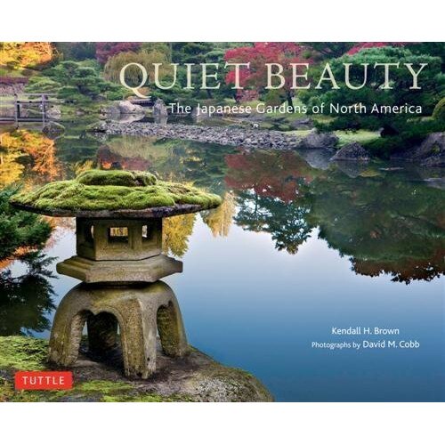 Quiet Beauty - Kendall H. Brown