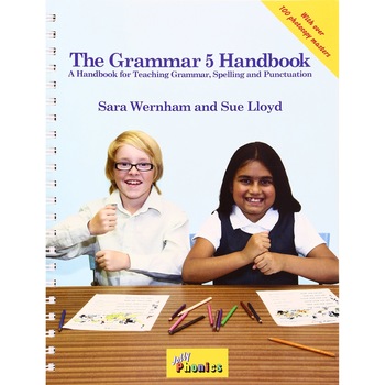The Grammar - A Handbook for Teaching Grammar, Spelling and Punctuation - Sara WernhamSue Lloyd The Grammar - A Handbook for Teaching Grammar, Spelling and Punctuation - Sara WernhamSue Lloyd