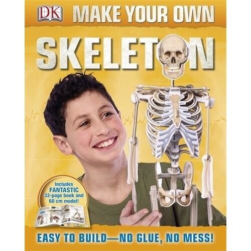 Make Your Own Skeleton - Dorling Kindersley