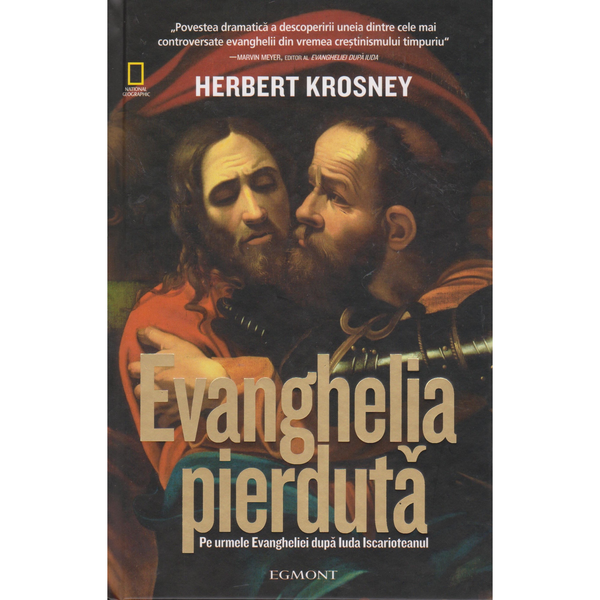 Evanghelia pierduta.Herbert Krosney